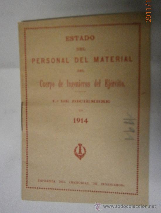 Militaria: Estado del cuerpo del Ingenieros, escala activa, 20 de agosto de 1915, mide 10,5 x 7,5 cms