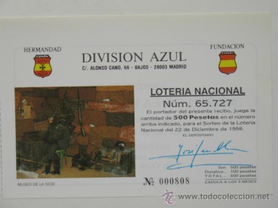 Militaria: Otro n&uacute;mero de Loter&iacute;a del a&ntilde;o 1998 de la Hermandad de la Divisi&oacute;n Azul.