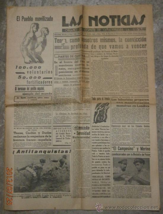 Militaria: Las noticias, &oacute;rgano del comit&eacute; de Catalu&ntilde;a de la UGT, 9 de Abril de 1938