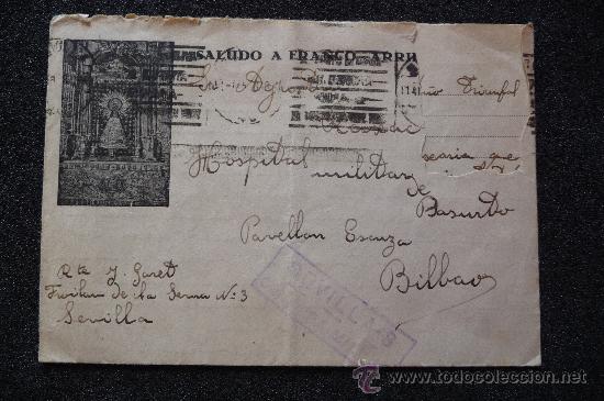Militaria: (JX-322)CARTA SOBRE PATRIOTICO ENVIADO DESDE SEVILLA CENSURA MILITAR - GUERRA CIVIL