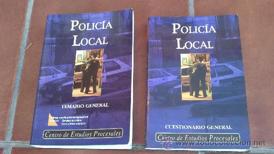 Militaria: POLICIA LOCAL(TEMARIO GENERAL,CUESTONARIO GENERAL).DOS LIBROS.