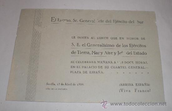 Militaria: Invitacion en honor de S. E el Generalisimo de los Ejercitos, Sevilla - 1939 (A&ntilde;o de la Victoria)