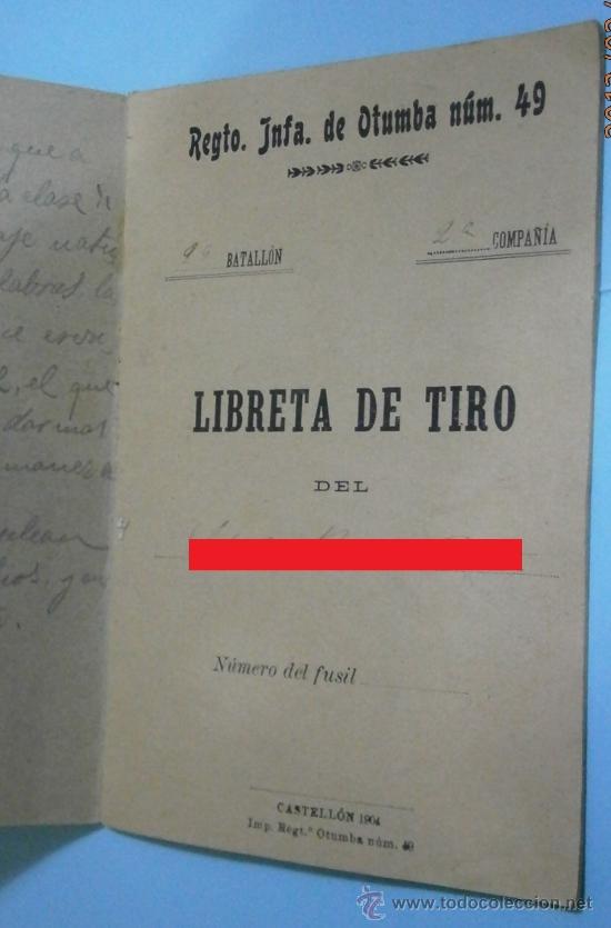 Military Antiques: Libreta de tiro. &rdquo;Regto. Inf. de Otumba n&uacute;m. 49&rdquo;. Castell&oacute;n, 1904
