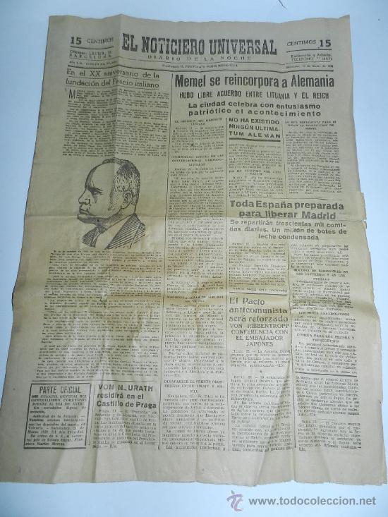 Militaria: DIARIO EL NOTICIERO UNIVERSAL a&ntilde;o 1939, 22 DE MARZO, PLENA GUERRA CIVIL, TODA ESPA&Ntilde;A SE PREPARA PARA
