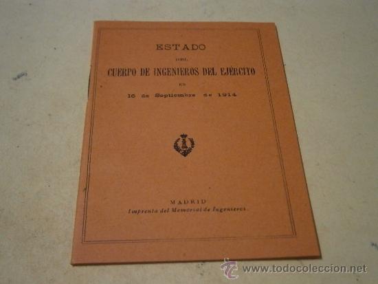 Militaria: Estado del cuerpo de ingenieros del ej&eacute;rcito. 16 de septiembre de 1914. 7,5 x 10 cms. aprox.