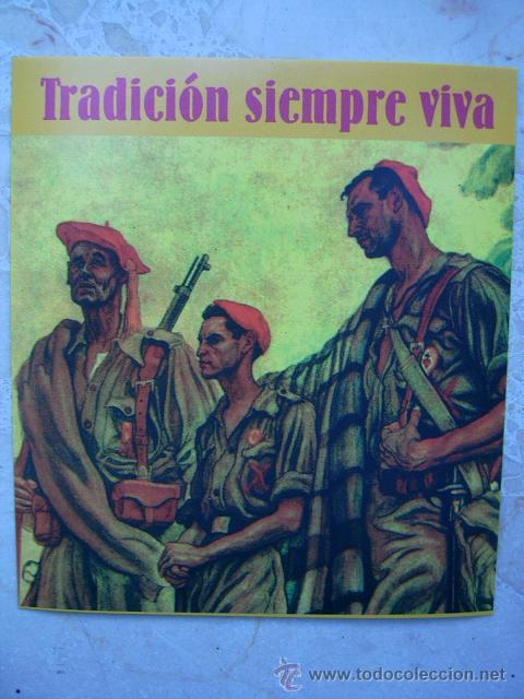 Militaria: Pegatina Carlista Tradici&oacute;n siempre Viva.