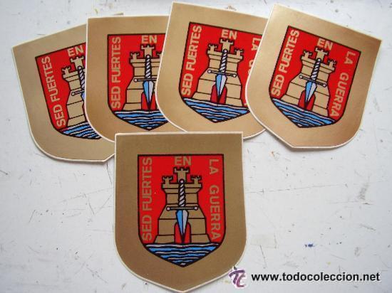 Militaria: LOTE DE 5 PEGATINAS DEL EJERCITO ESPA&Ntilde;OL. SED FUERTES EN LA GUERRA