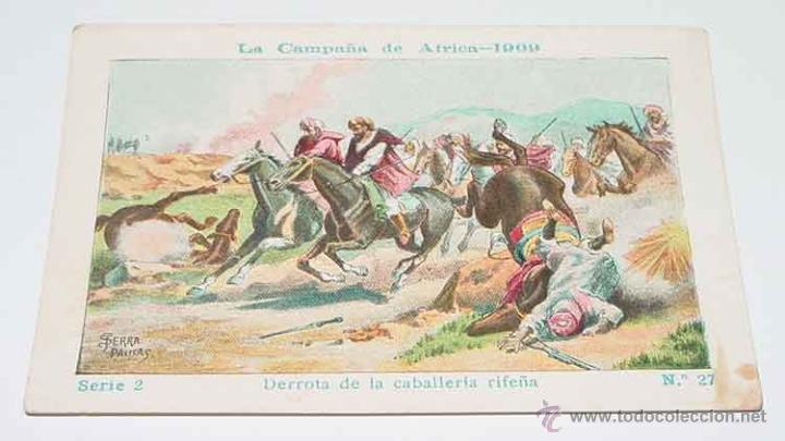 Militaria: ANTIGUO CROMO LA CAMPA&Ntilde;A DE AFRICA 1909 - GUERRA DEL RIF - SERIE 2. N&ordm; 27 - REVERSO CON PUBLICIDAD D