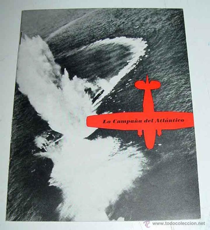 Militaria: ANTIGUO FOLLETO DE la campa&ntilde;a del atlantico , publicado por la oficina de informacion de guerra de l
