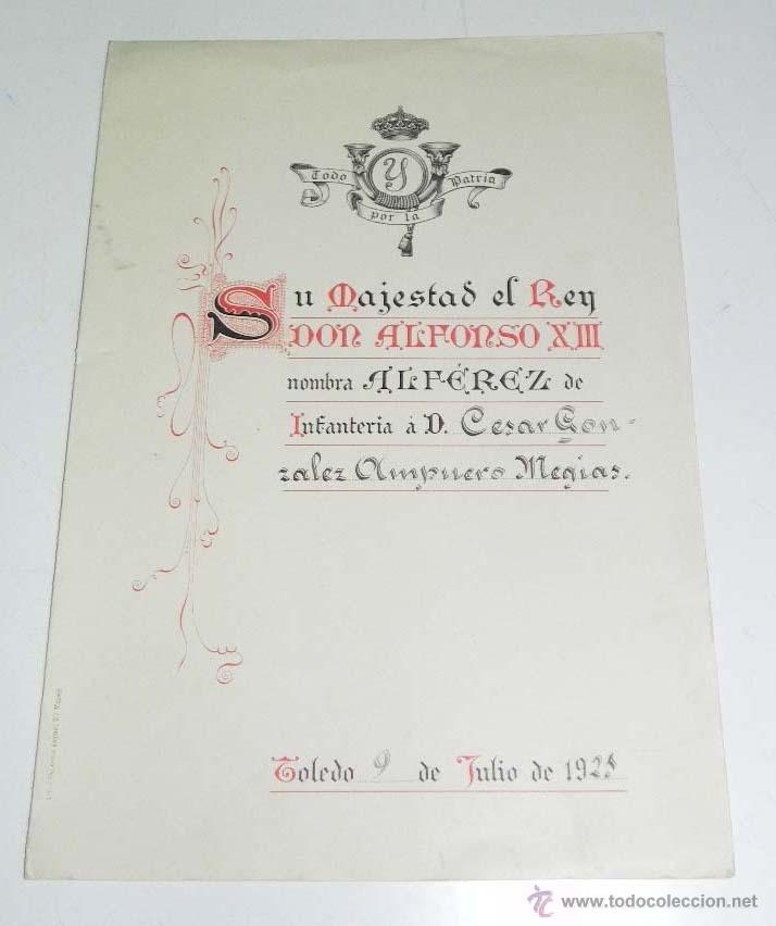 Militaria: ANTIGUO NOMBRAMIENTO DE ALFEREZ DE INFANTERIA - CONCEDIDO POR SU MAJESTAD EL REY DON ALFONSO XIII -