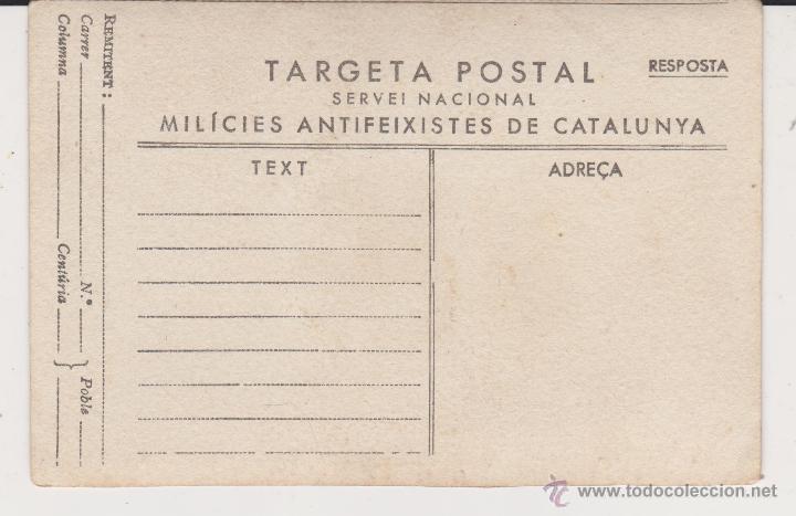 Military Antiques: Targeta postal Servei Nacional Milicias Antifeixistes de Catalunya