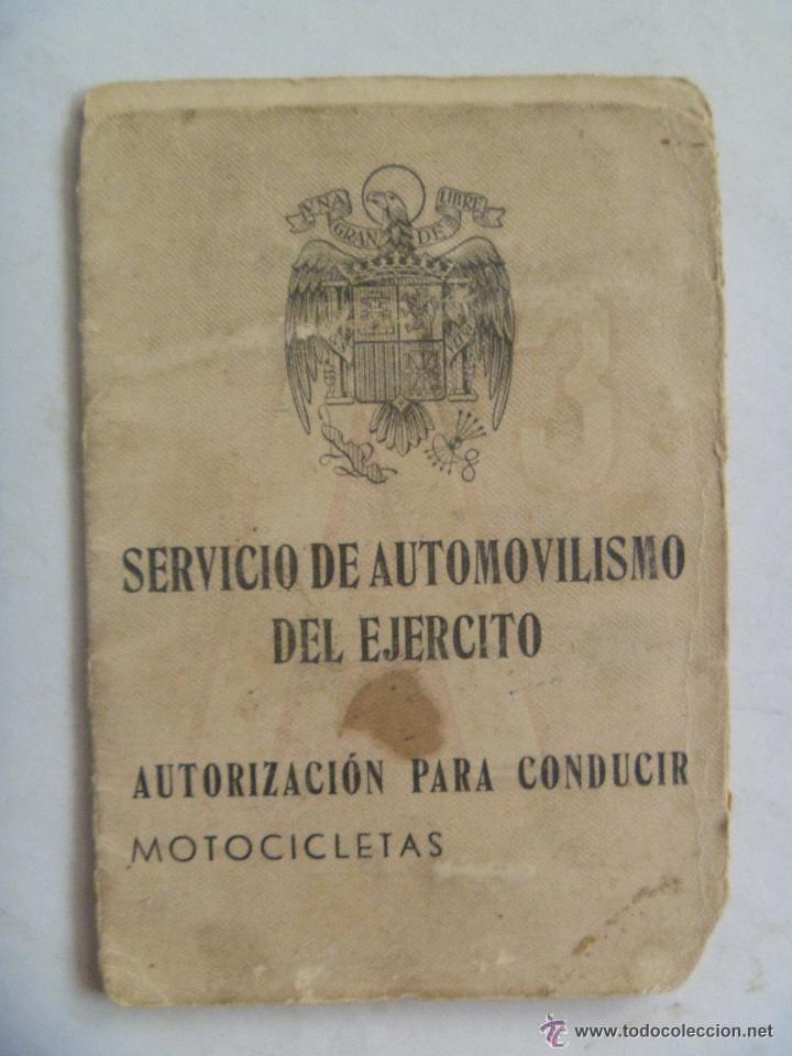Militaria: SERVICIO AUTOMOVILISMO DEL EJERCITO : AUTORIZACION CONDUCIR MOTOCICLETAS. SEVILLA, 1950.