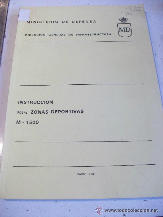 Militaria: MINISTERIO DE DEFENSA: INSTRUCCION SOBRE ZONAS DEPORTIVAS. 1988.