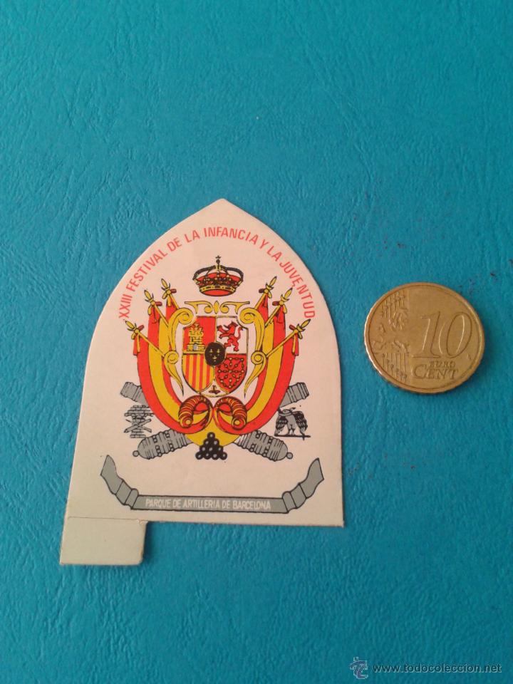 Militaria: Adhesivo pegatina parque de artiller&iacute;a de Barcelona ej&eacute;rcito espa&ntilde;ol XXIII sal&oacute;n infancia Catalu&ntilde;a