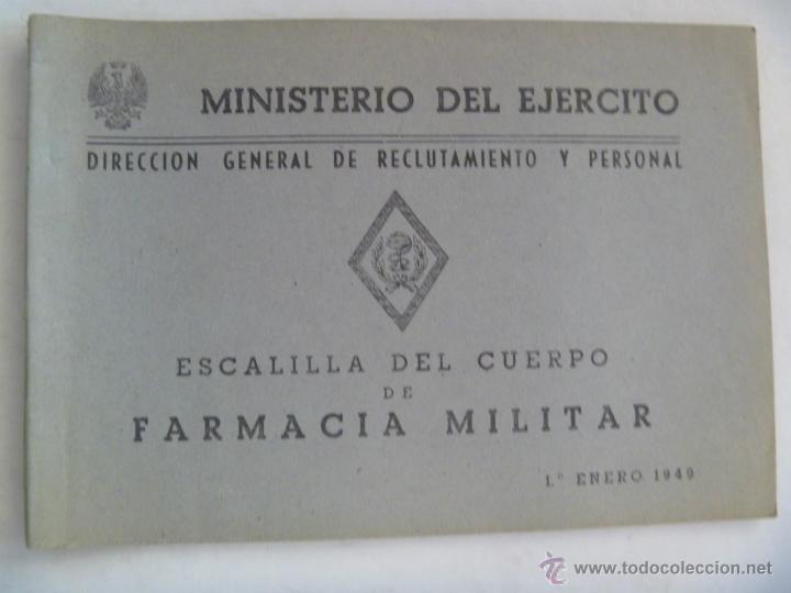 Militaria: ESCALILLA DEL  CUERPO DE FARMACIA  MILITAR , 1949