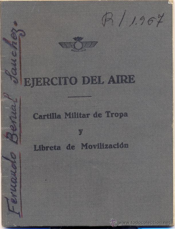 Militaria: EJERCITO DEL AIRE, AVIACION,1967 CARTILLA MILITAR DE TROPA Y LIBRETA DE MOVILIZACION