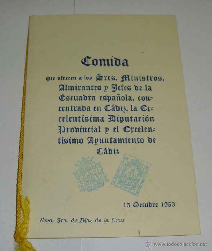 Militaria: Comida ofrecida a Ministros, Almirantes y Jefe de la Escuadra Espa&ntilde;ola. C&aacute;diz - 1953.