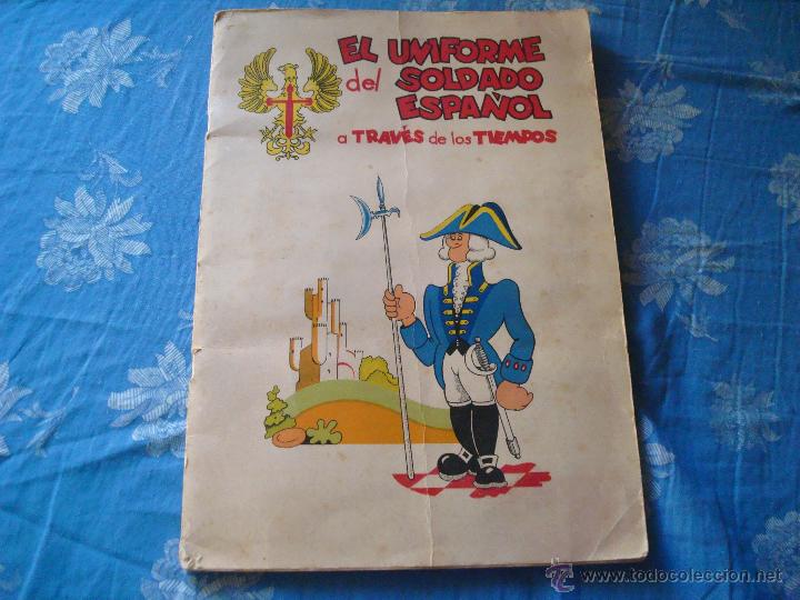 Militaria: cigarrillos cumbre el uniforme del soldado espa&ntilde;ol a traves de los tiempos -completo