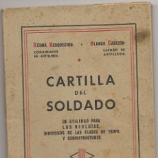 Militaria: CARTILLA DEL SOLDADO ESPAÑOL, EDITADA EL 12 DE ABRIL DE 1944