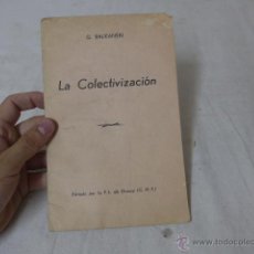 Militaria: LIBRITO LA COLECTIVIZACION, 1975, CNT, TRANSICION