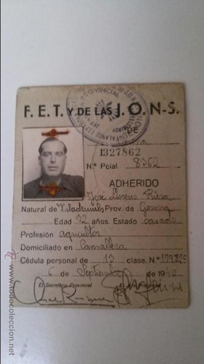 Military Antiques: CEDULA PERSONAL-CARNETPROVISIONAL F.E,T. Y DE LAS J.O.N.S. 1940