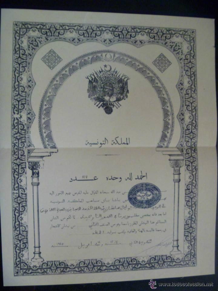 Militaria: DIPLOMA CONDECORACION COMENDADOR DEL REINO DE TUNEZ A UN ESPA&Ntilde;OL. 1945 .. JULIAN SANCHEZ.