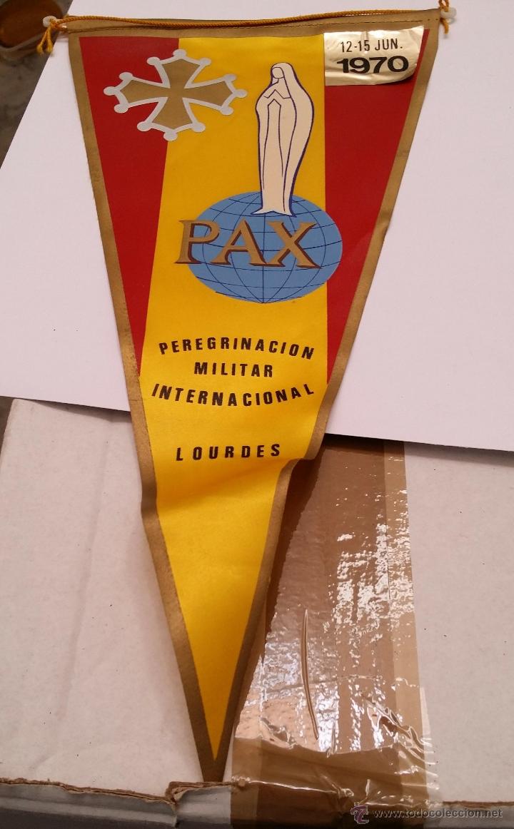 Militaria: BANDERIN DE TELA PEREGRINACION MILITAR INTERNACIONAL LOURDES, 12-15 JUNIO 1970, mide 18 X 37,5 CNTS