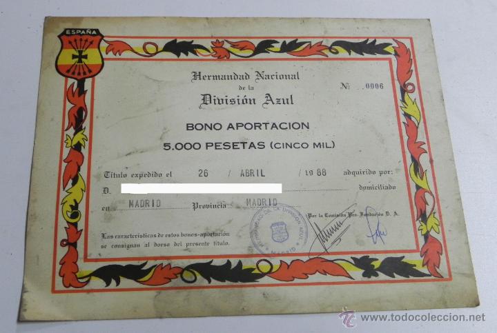 Militaria: Bono de la Hermandad de la division azul, a&ntilde;o 1988, mide 26 x 19,5 cms. Hemos tachado el nombre en e