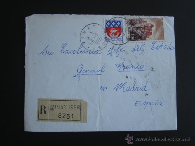 Militaria: SOBRE DIRIGIDO AL GENERAL FRANCISCO FRANCO DESDE FRANCIA. SELLO SECRETAR&Iacute;A PARTICULAR GENERALISIMO.