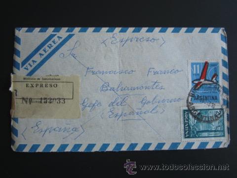 Militaria: SOBRE DIRIGIDO AL GENERAL FRANCISCO FRANCO DESDE BUENOS AIRES. SECRETAR&Iacute;A PARTICULAR GENERALISIMO.