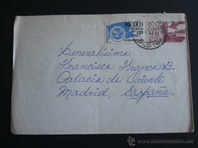 Militaria: SOBRE DIRIGIDO AL GENERAL FRANCISCO FRANCO DESDE M&Eacute;XICO. SELLO SECRETAR&Iacute;A PARTICULAR GENERALISIMO