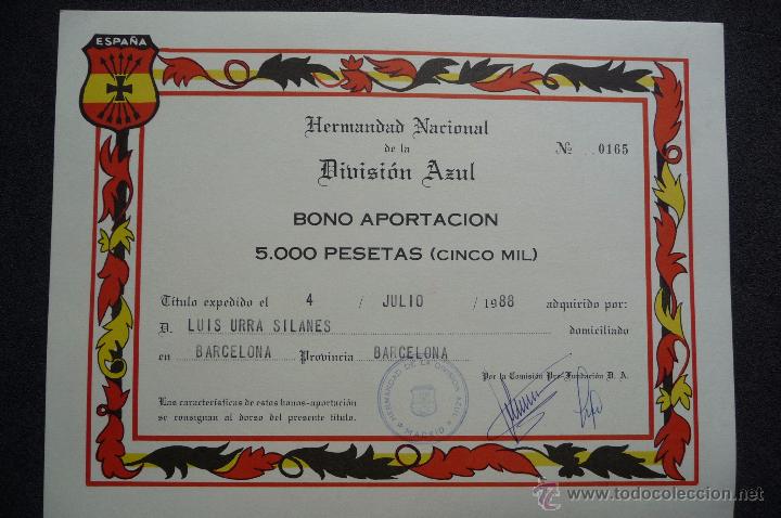 Militaria: (JX-1253)BONO APORTACION DE LA HERMANDAD DE LA DIVISION AZUL,PERTENECIO A D.LUIS URRA SILANES