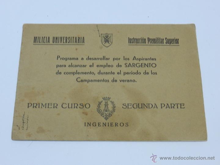 Militaria: MILICIA UNIVERSITARIA, INTRUCCION PREMILITAR SUPERIOR, ASPIRANTES A SARGENTOS, PRIMER CURSO, SEGUNDA