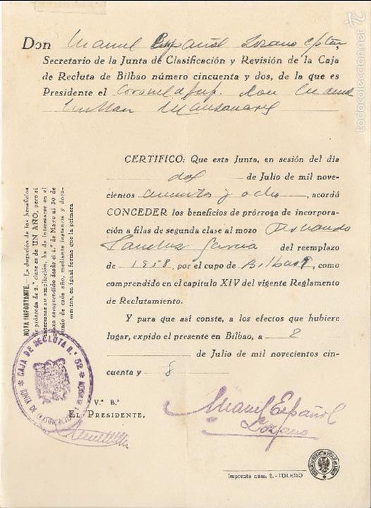 Militaria: CONCESI&Oacute;N BENEFICIO DE PR&Oacute;RROGA DE INCORPORACI&Oacute;N A FILAS, BILBAO, 1958