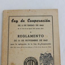 Militaria: LEY DE COOPERACIÓN, OBRA SINDICAL FALANGE DE LAS JONS 1943