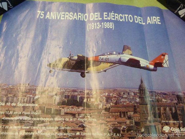 Militaria: POSTER O CARTEL 75 ANIVERSARIO EJERCITO DEL AIRE , AVIONES SOBRE SALAMANCA - 10 SEPTIEMBRE 1988