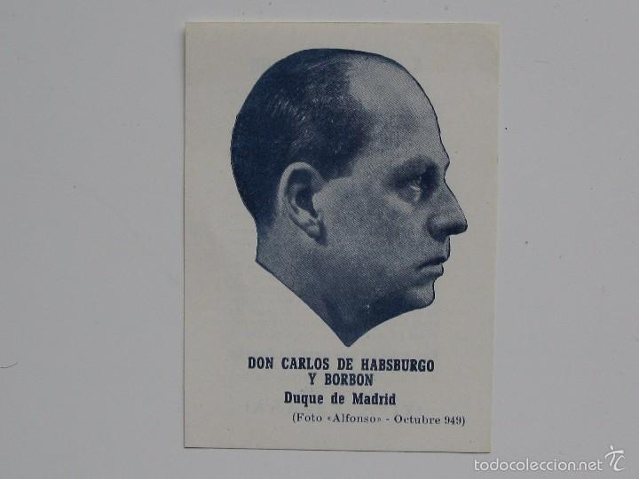 Militaria: FLYERS PUBLICITARIO CARLISTA DE DON CARLOS HABSBURGO Y DE BORBON