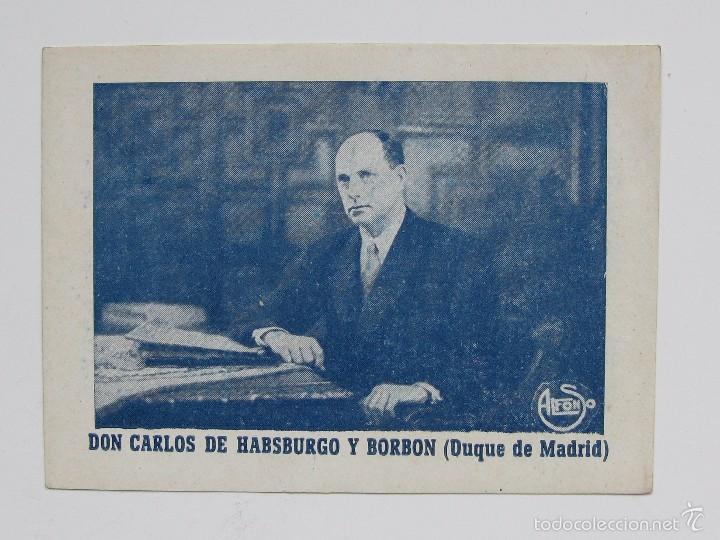 Militaria: FLYERS PUBLICITARIO CARLISTA DE DON CARLOS HABSBURGO Y DE BORBON
