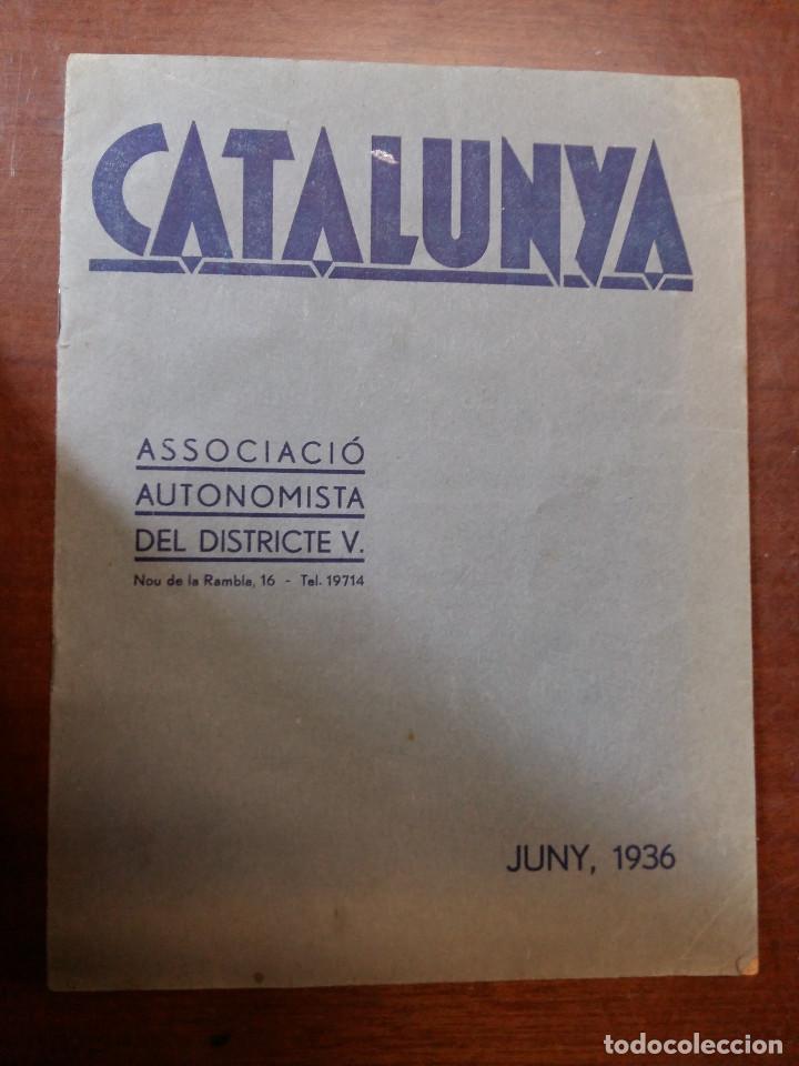 Military Antiques: Folleto de 6 p&aacute;ginas,Catalunya, associaci&oacute; autonomista del districte V, juny 1936, en catal&aacute;n