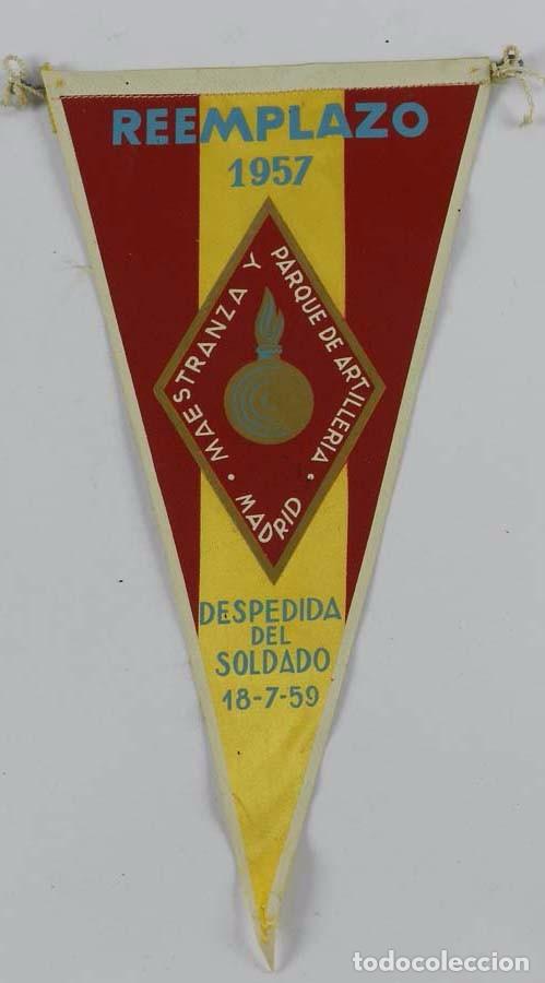 Militaria: BANDERIN MAESTRANZA Y PARQUE DE ARTILLERIA DE MADRID, DESPEDIDA DEL SOLDADO, REEMPLAZO 1957, MIDE 27