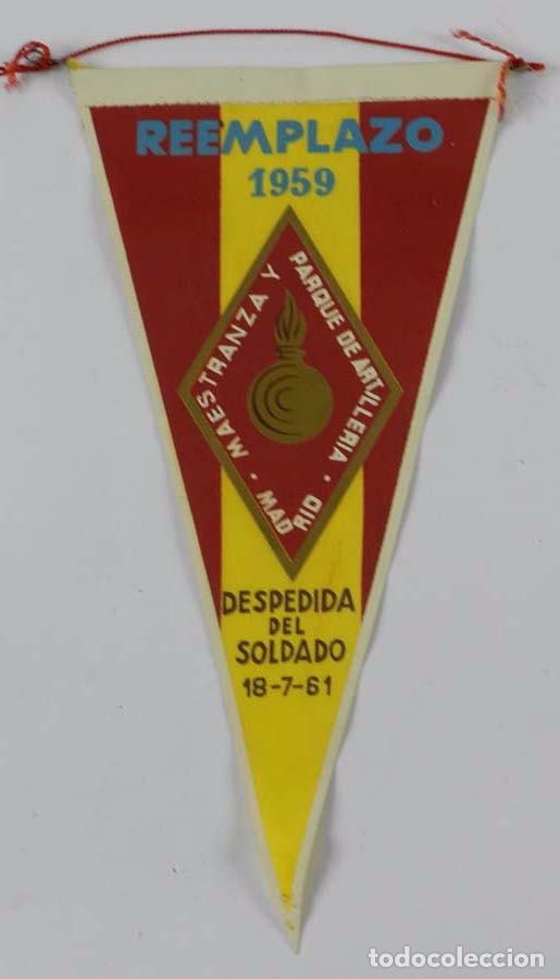Militaria: BANDERIN MAESTRANZA Y PARQUE DE ARTILLERIA DE MADRID, DESPEDIDA DEL SOLDADO, REEMPLAZO 1959, MIDE 27
