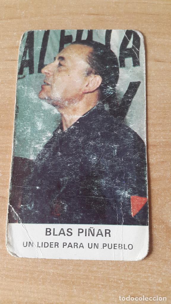Militaria: TARJETA MILITAR - BLAS PI&Ntilde;AR - UN LIDER PARA UN PUEBLO - FUERZA NUEVA