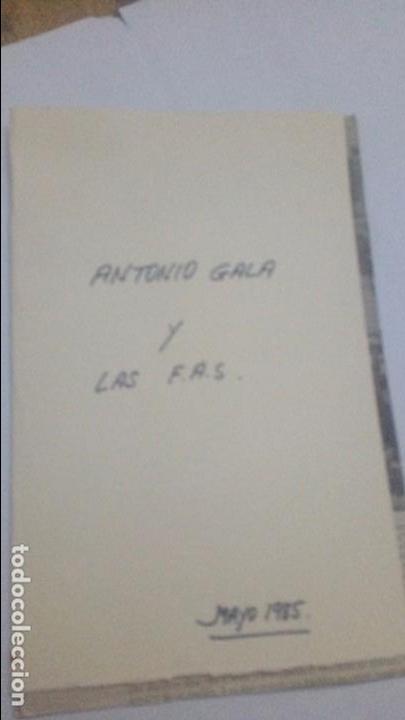 Militaria: antonio gala y las F.A.S