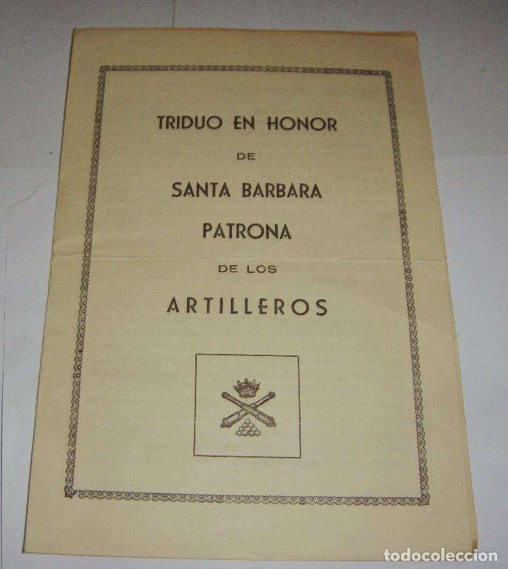 Militaria: Triduo en Honor de Santa Barbara. Patrona de los Artilleros.