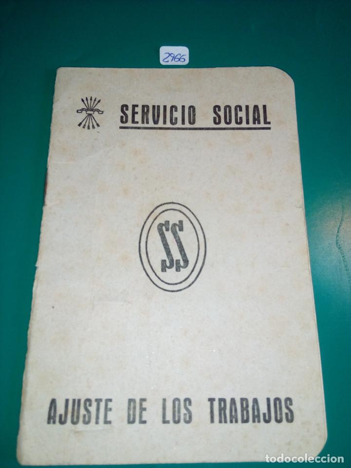 Militaria: CARTILLA DEL SERVICIO SOCIAL DE LA FALANGE, 1950