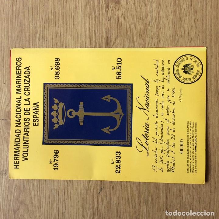 Militaria: HERMANDAD NACIONAL MARINEROS VOLUNTARIOS DE LA CRUZADA ESPA&Ntilde;A, Folleto Loteria Nacional 1988