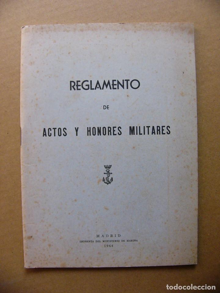 Militaria: Libro libreta Reglamento de Actos y Honores Militares del Ministerio de la Marina 1964