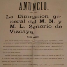 Militaria: BANDO -ANUNCIO DIPUTACIÓN GENERAL. MILICIA NACIONAL Y LIBERAL SEÑORIO VIZCAYA. DURANGO 1876. 54X36CM. Lote 103085635