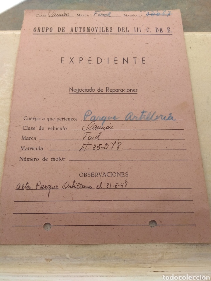 Militaria: Expediente Reparaciones 1948 Cami&oacute;n Ford Ejercito de Tierra - Parque Artiller&iacute;a -