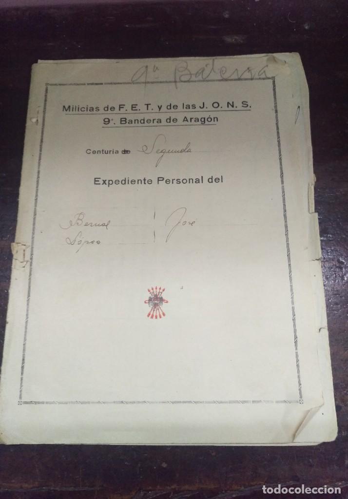 Military Antiques: Milicias de F.E.T. y de las J.O.N.S. 9&ordf; Bandera de Arag&oacute;n expediente personal..